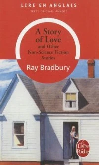 A Story of Love and Other Non-Science Fiction Stories